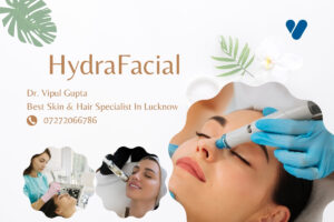 HydraFacial In Lucknow